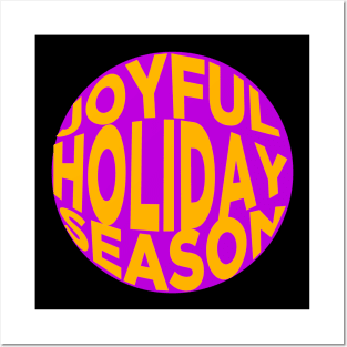 Joyful holiday season Posters and Art